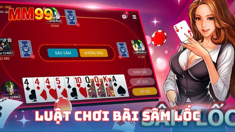 Luật chơi bài Sâm Lốc cơ bản cho game thủ