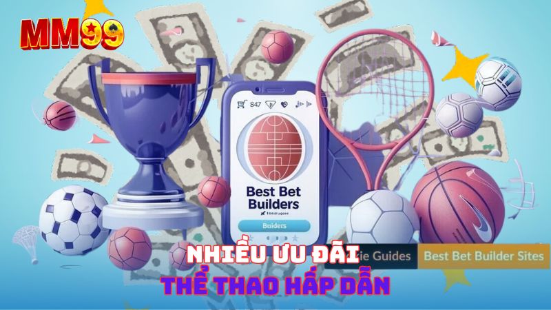 nhiều ưu đãi thể thao mm99